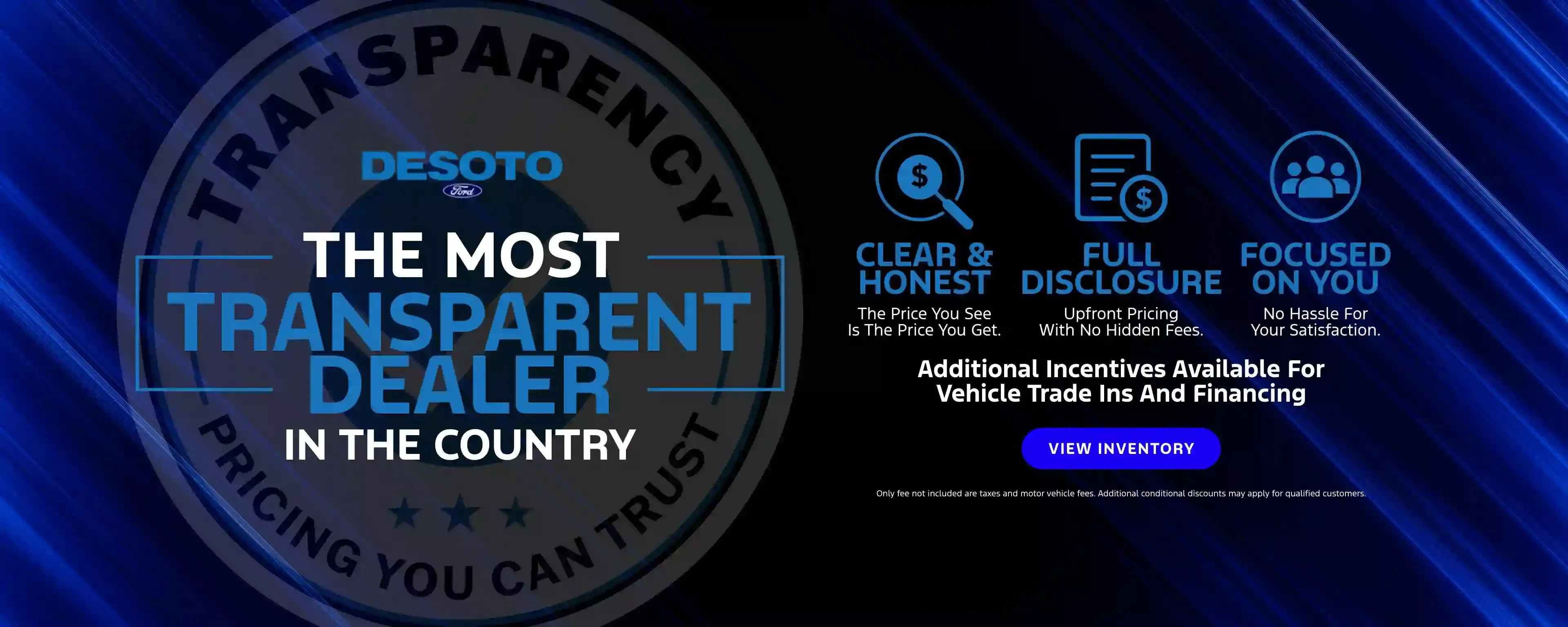 The Most Transparent Dealer at DeSoto Ford in Arcadia FL